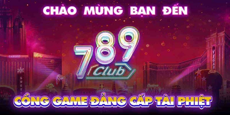 Chất lượng dịch vụ tuyệt vời của cổng game online 789club