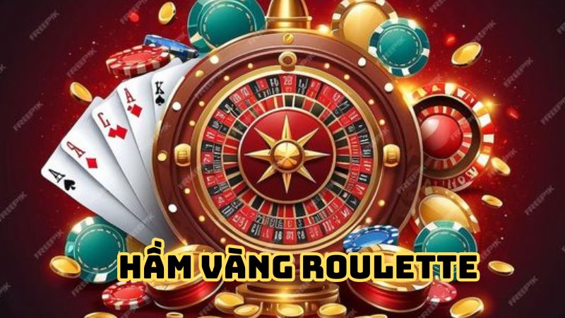 Hầm vàng Roulette